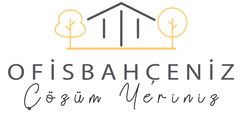OFİSBAHÇENİZ